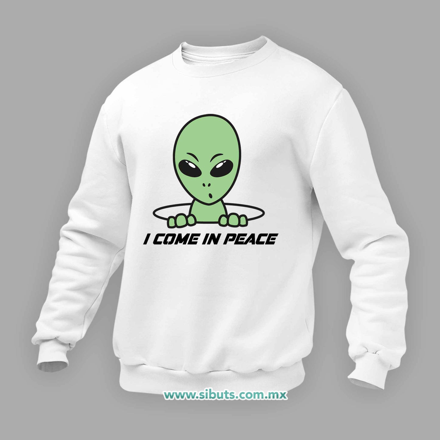 Sudadera Hombre Cuello Redondo Alien I Come In Peace