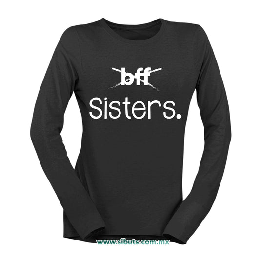 Playera Mujer Manga Larga Best Sister Mejores Amigas