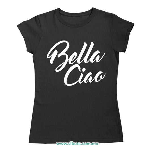 Playera Mujer Casa De Papel Bella Ciao