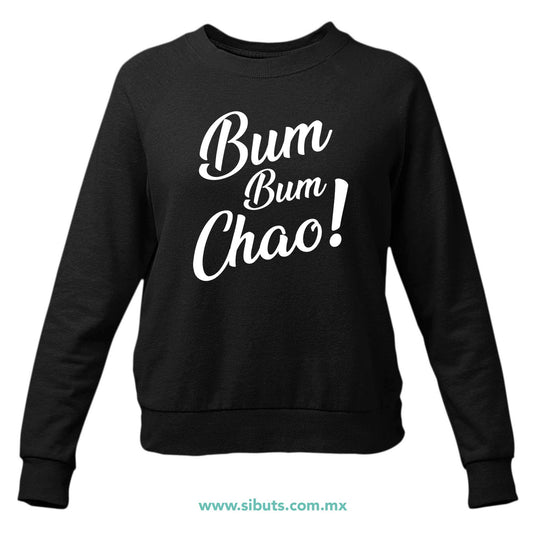 Sudadera Mujer Cuello Redondo Bum Bum Chao! Casa Papel