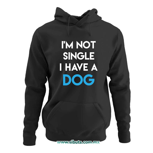 Sudadera Mujer Gorro No Soy Soltera Tengo Un Perro