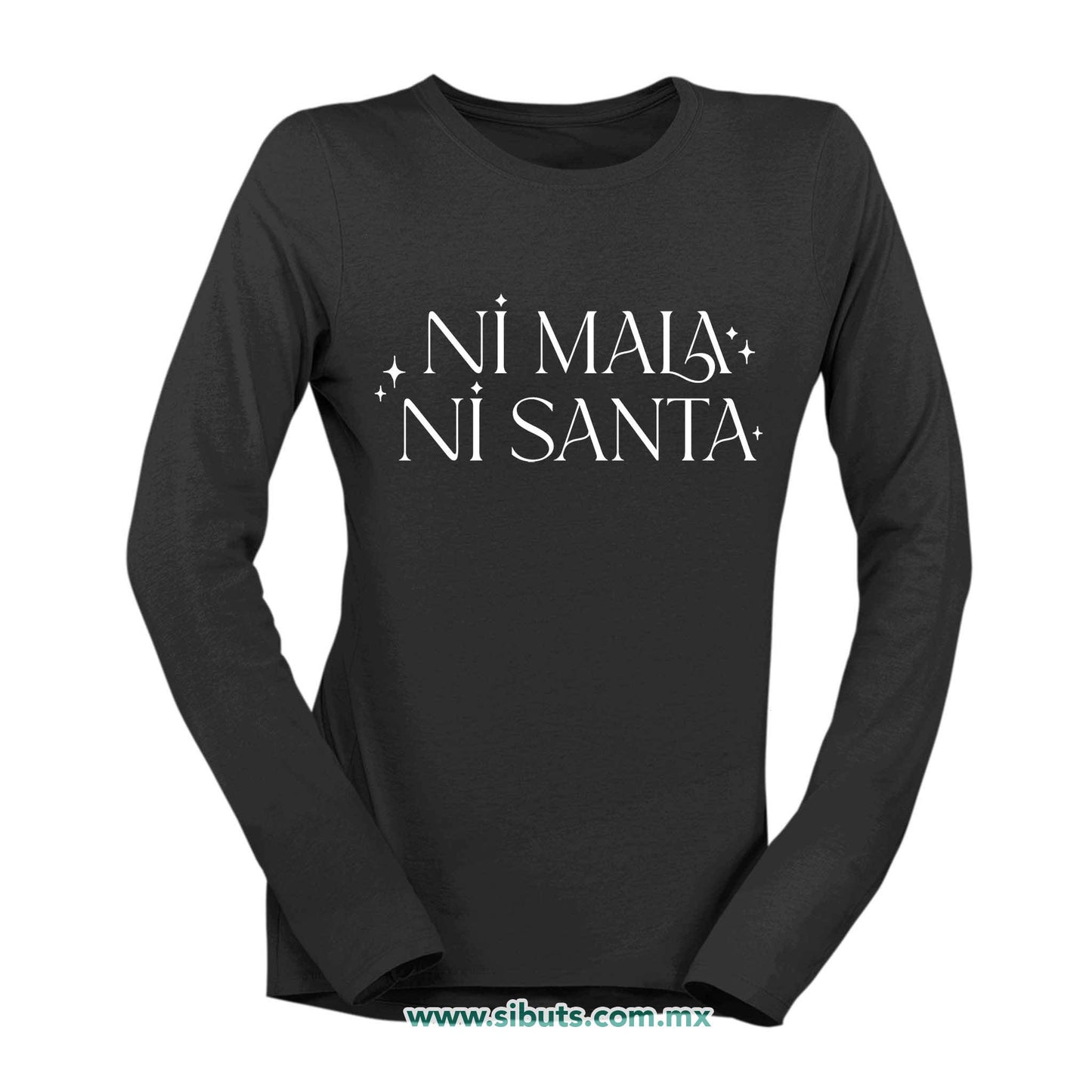 Playera Mujer Manga Larga Feminista Ni Mala Ni Santa