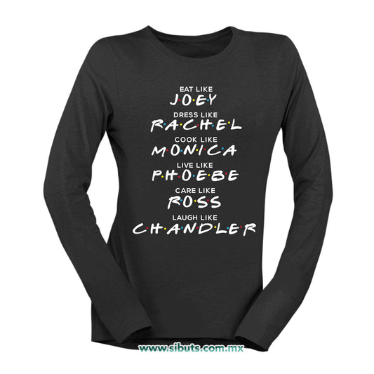 Playera Mujer Manga Larga Friends Names Joey Rachel Monica Phoebe Ross Chandler