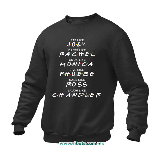 Sudadera Hombre Cuello Redondo Friends Names Joey Rachel Monica Phoebe Ross Chandler