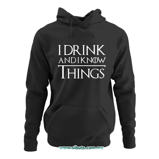 Sudadera Mujer Gorro Game Of Thrones I Drink And Know Things