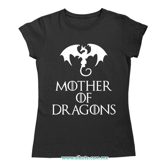 Playera Mujer Game Of Thrones Mother Of Dragons