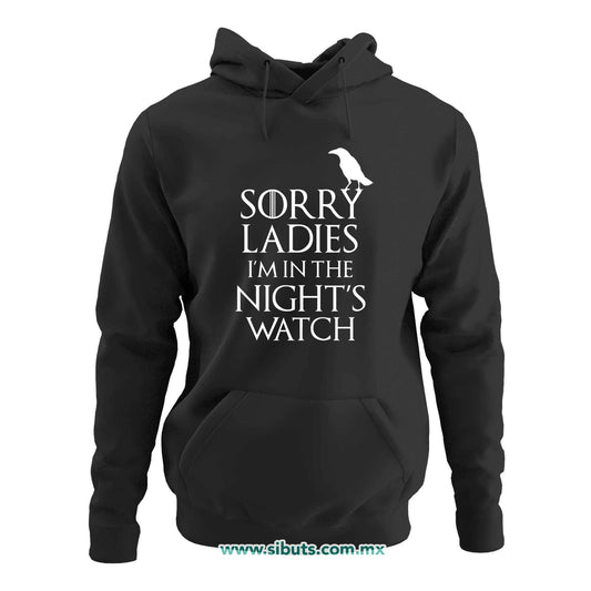 Sudadera Mujer Gorro Game Of Thrones Sorry Ladies I´m In The Night´s Watch