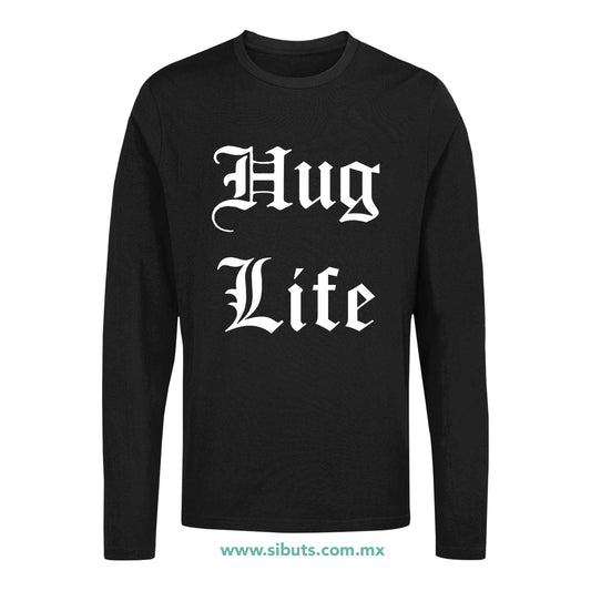 Playera Hombre Manga Larga Frase Hug Life