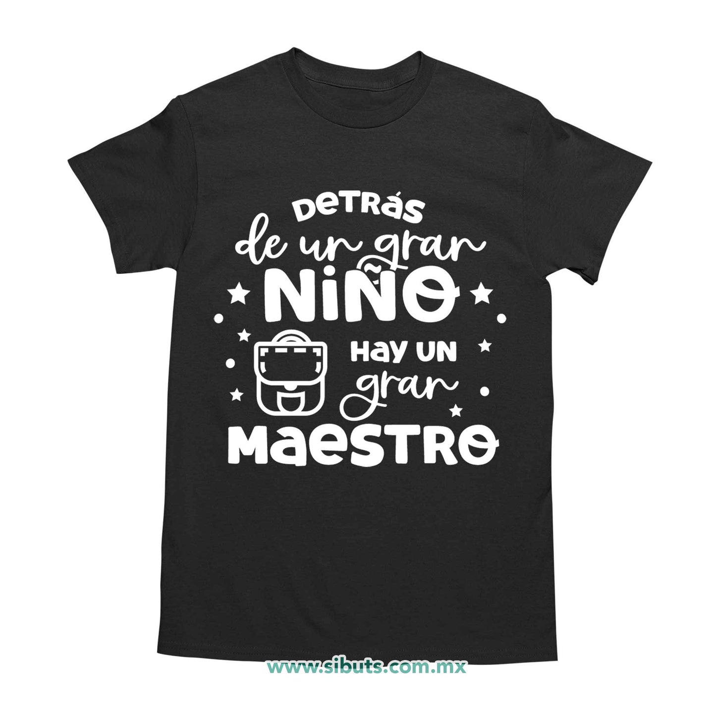 Playera Hombre Detrás De Un Gran Alumno Hay Una Gran Maestro