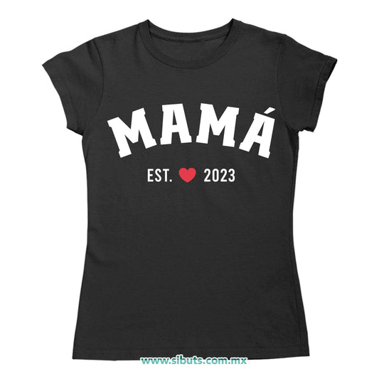 Playera Mujer Mamá Personalizada Desde El Año
