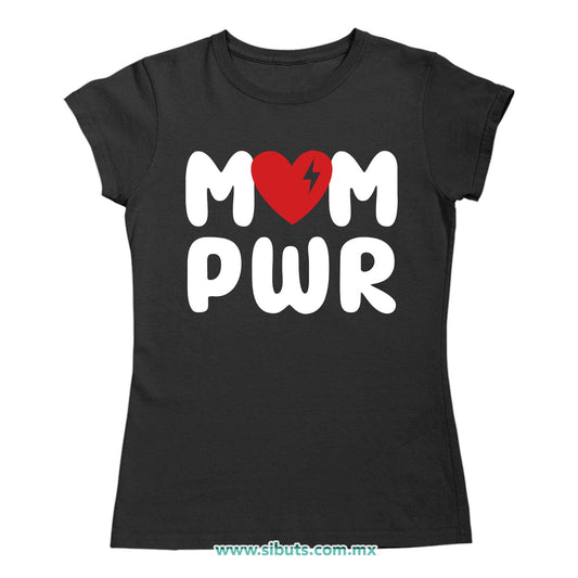 Playera Mujer Mamá Mom Power