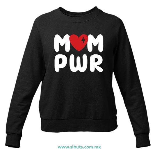 Sudadera Mujer Cuello Redondo Mamá Mom Power
