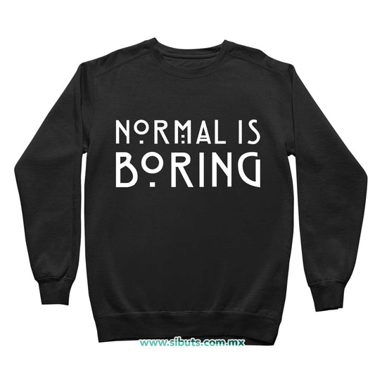 Sudadera Niño Cuello Redondo Frase Normal Is Boring