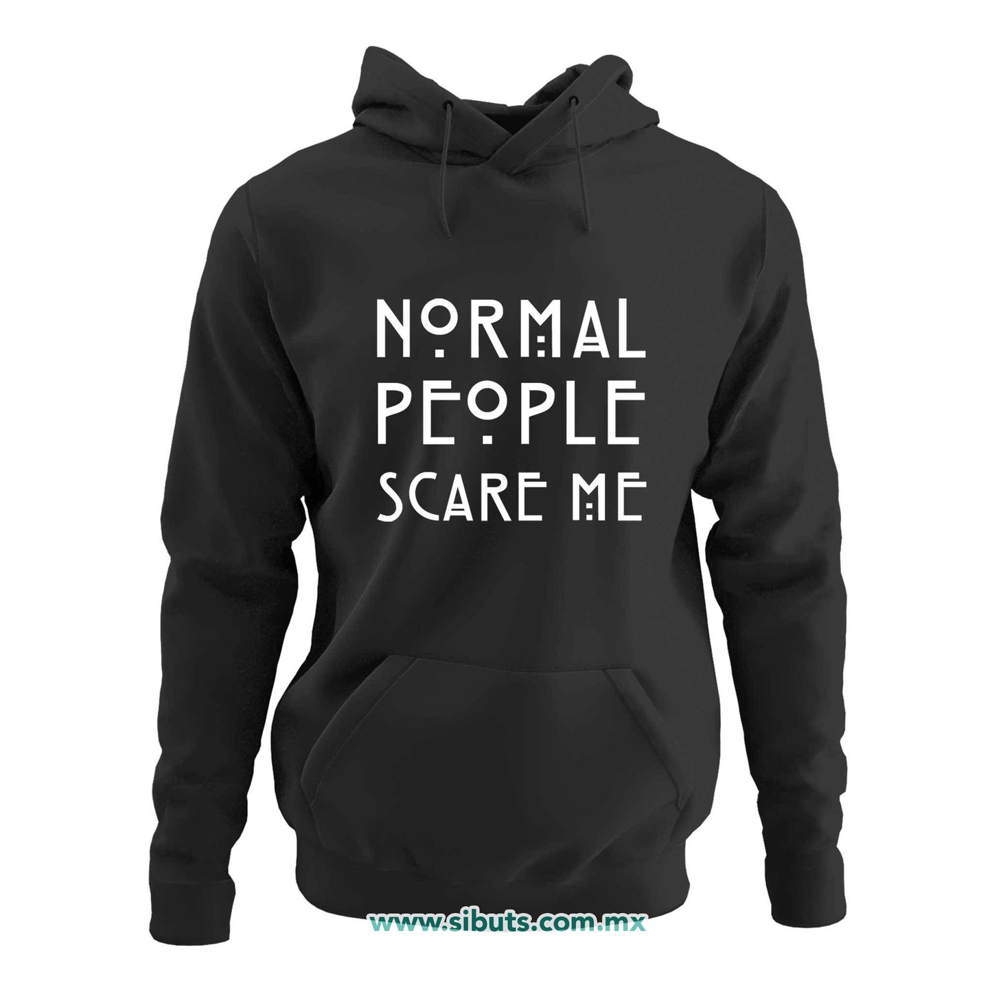 Sudadera Mujer Gorro Frase Normal People Scare Me
