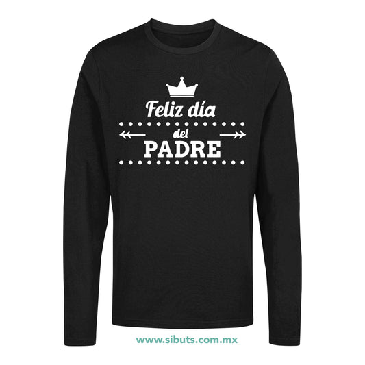 Playera Hombre Manga Larga Papá Feliz Día