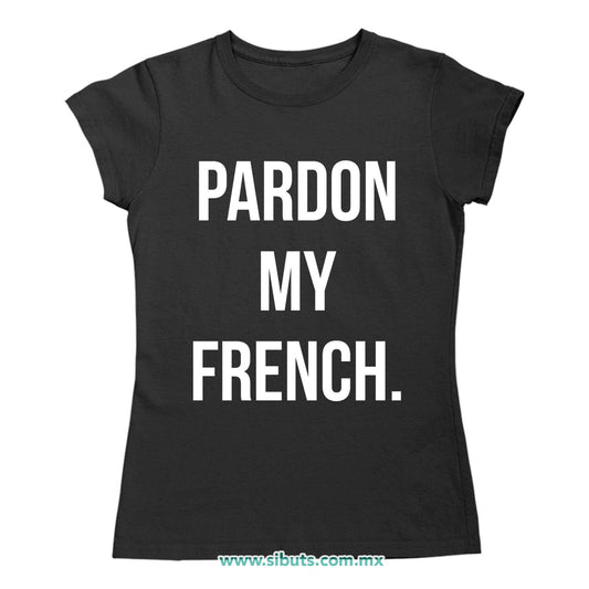 Playera Mujer Frase Person Mi Frances