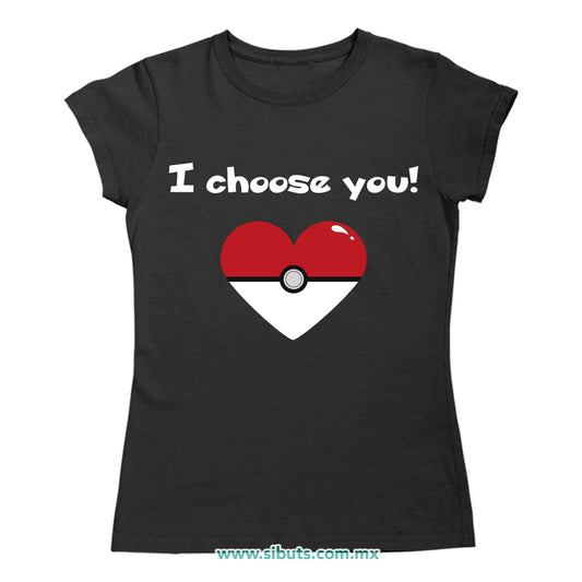 Playera Mujer Pokemon I Chose You