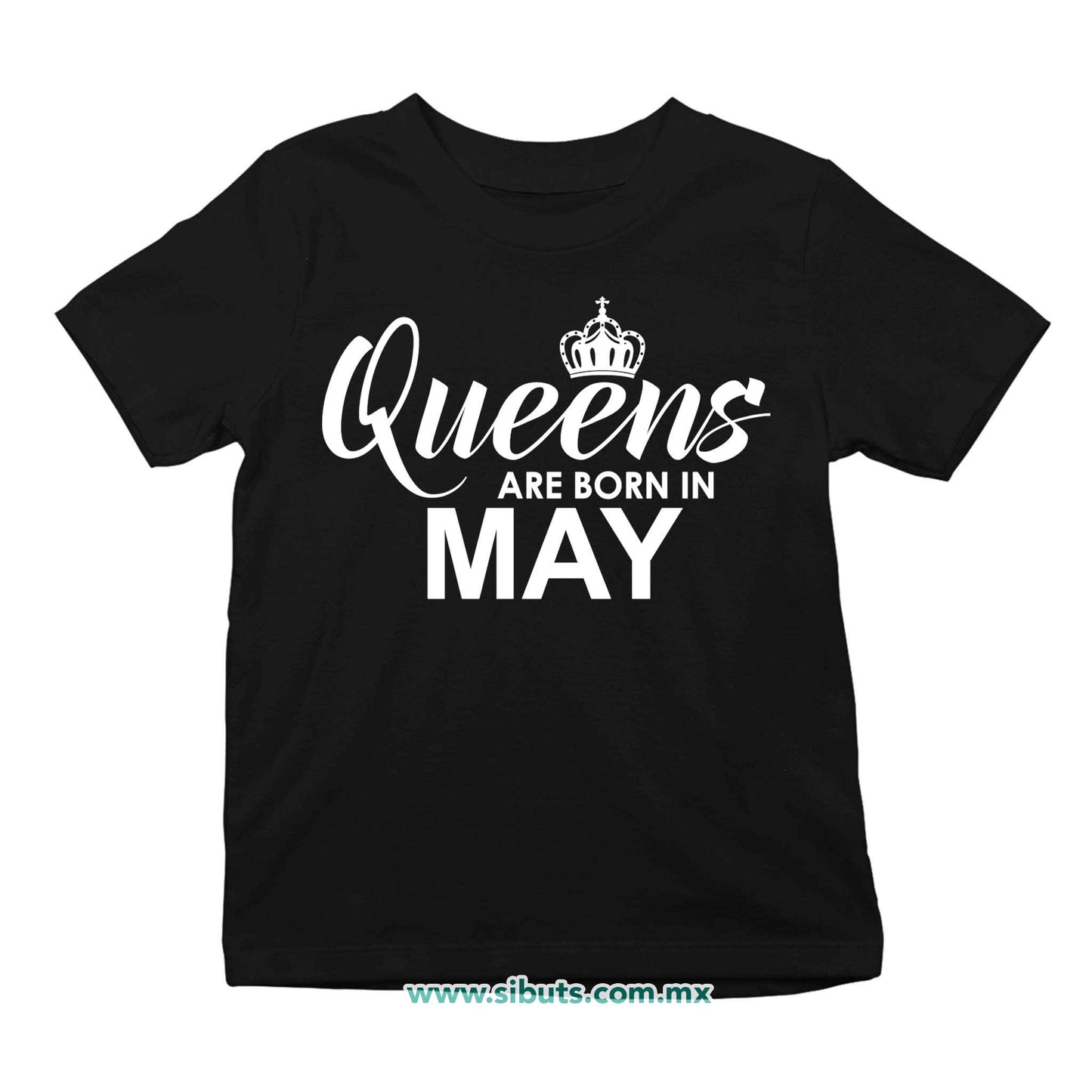 Playera Niño Las Reinas Nacieron En Mayo