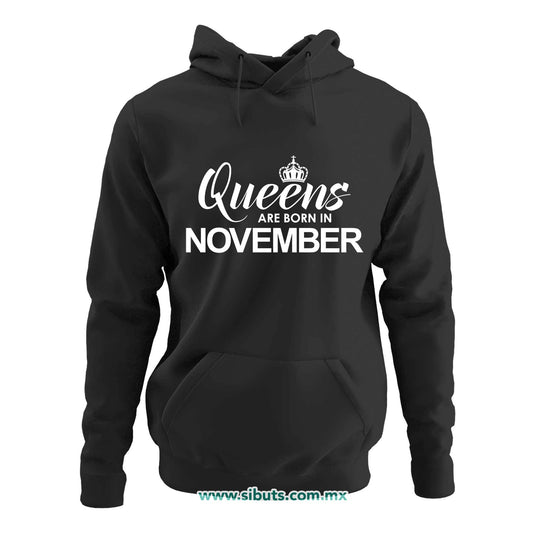 Sudadera Mujer Gorro Las Reinas Nacieron En Noviembre