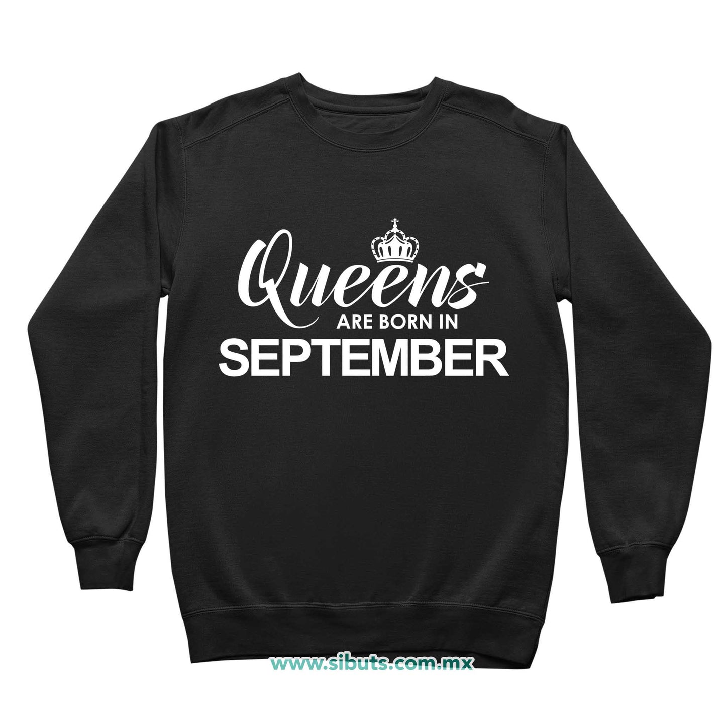 Sudadera Niño Cuello Redondo Las Reinas Nacieron En Septiembre