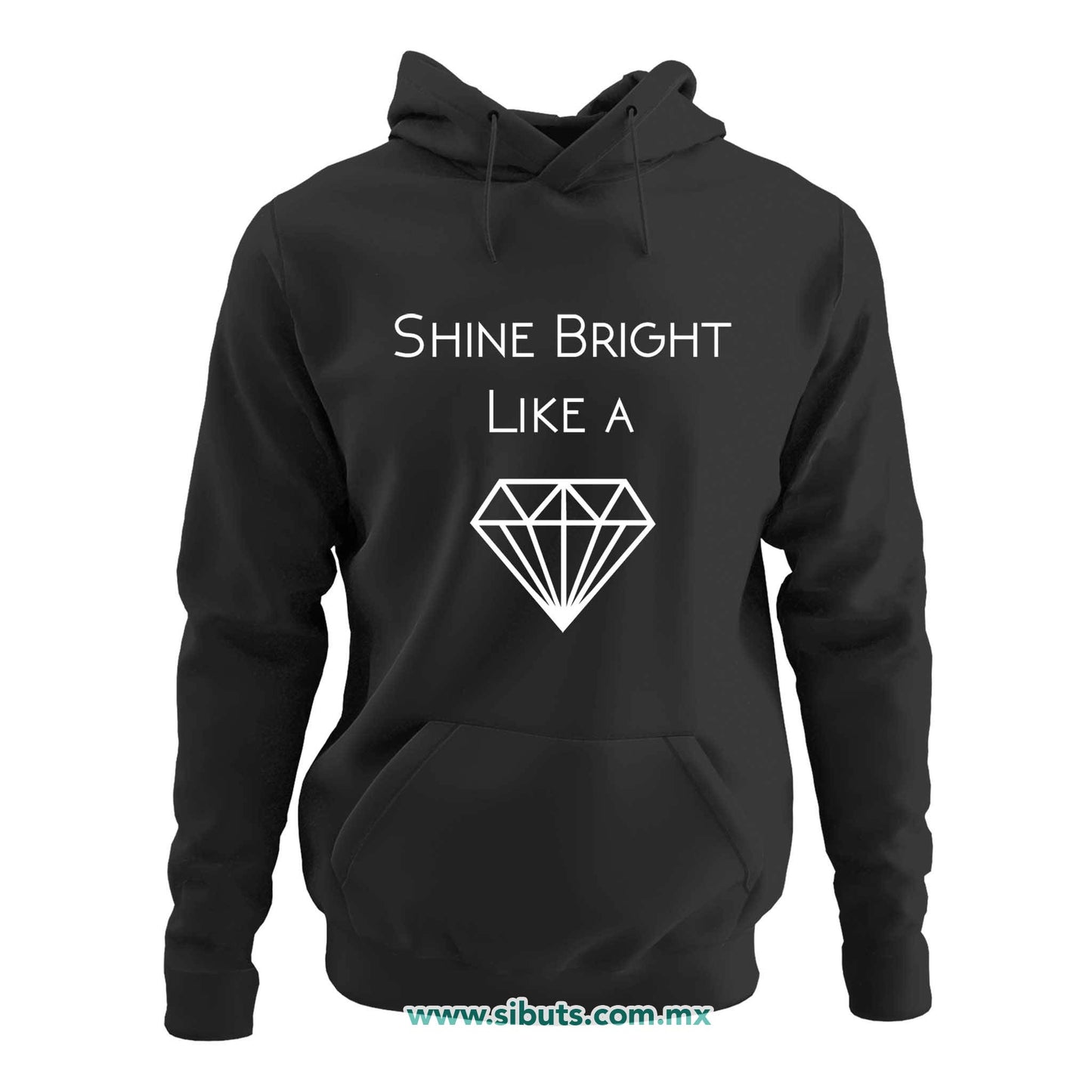 Sudadera Mujer Gorro Shine Bright Like A Diamond