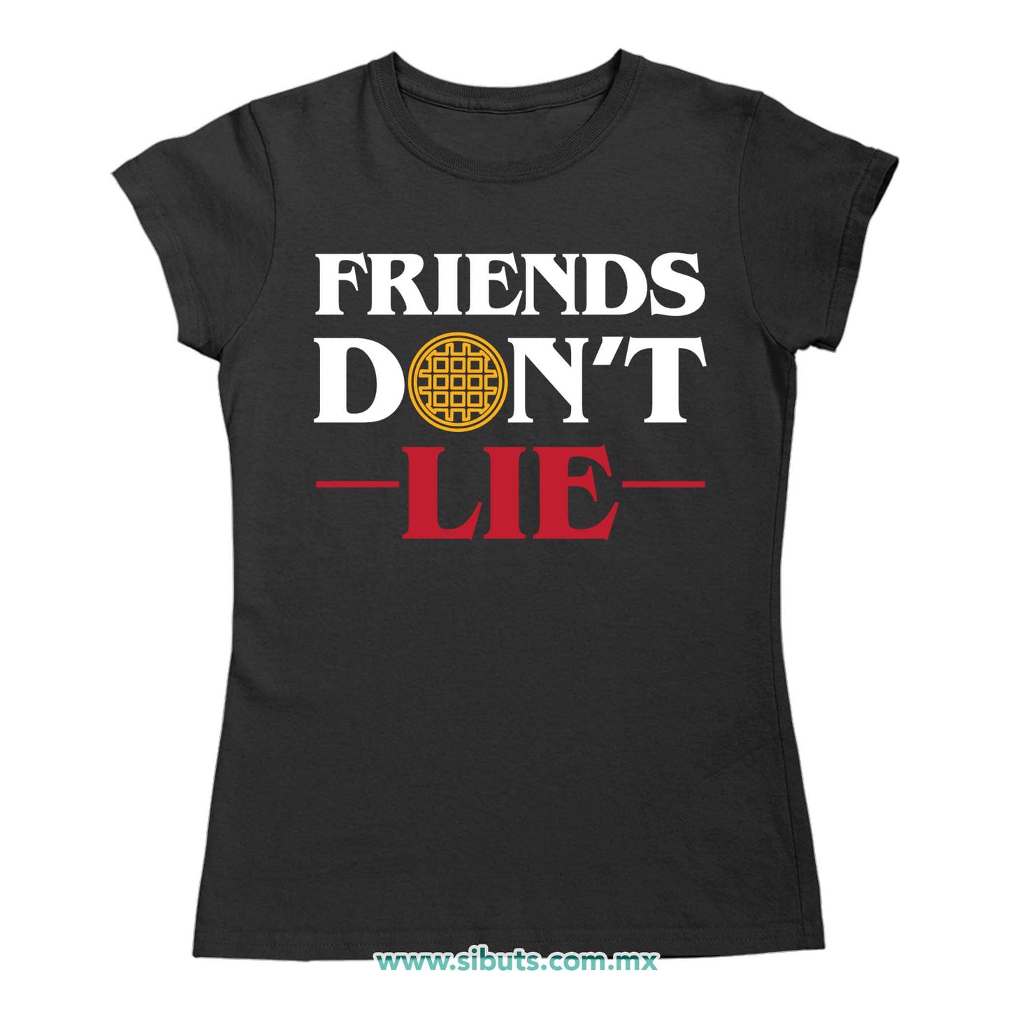Playera Mujer Stranger Things Friends Don´t Lie