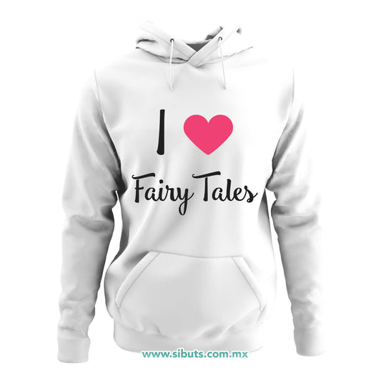 Sudadera Mujer Gorro I Love Fairytales Con Alas