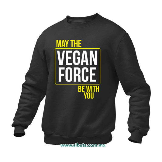 Sudadera Hombre Cuello Redondo May The Vegan Force Be With You Vegano