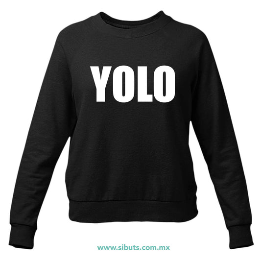 Sudadera Mujer Cuello Redondo Frase Yolo