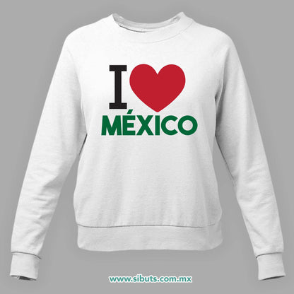 Sudadera Mujer Cuello Redondo I Love México