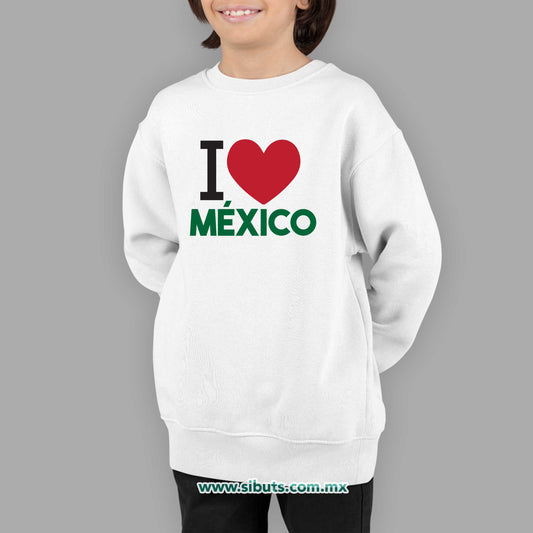 Sudadera Niño Cuello Redondo I Love México