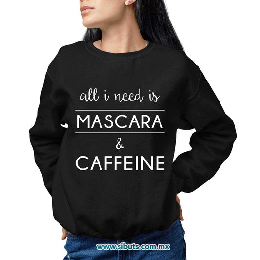 Sudadera Mujer Cuello Redondo Frase Mascara And Caffeine