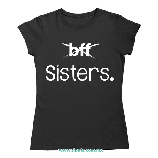 Playera Mujer Best Sister Mejores Amigas