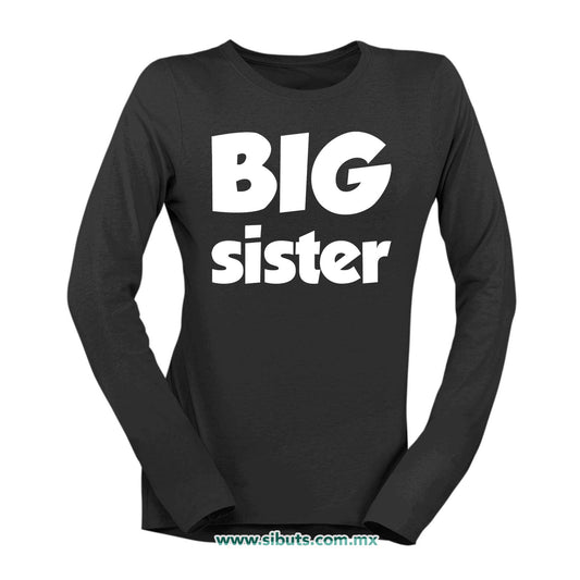 Playera Mujer Manga Larga Big Sister Hermana Mayor