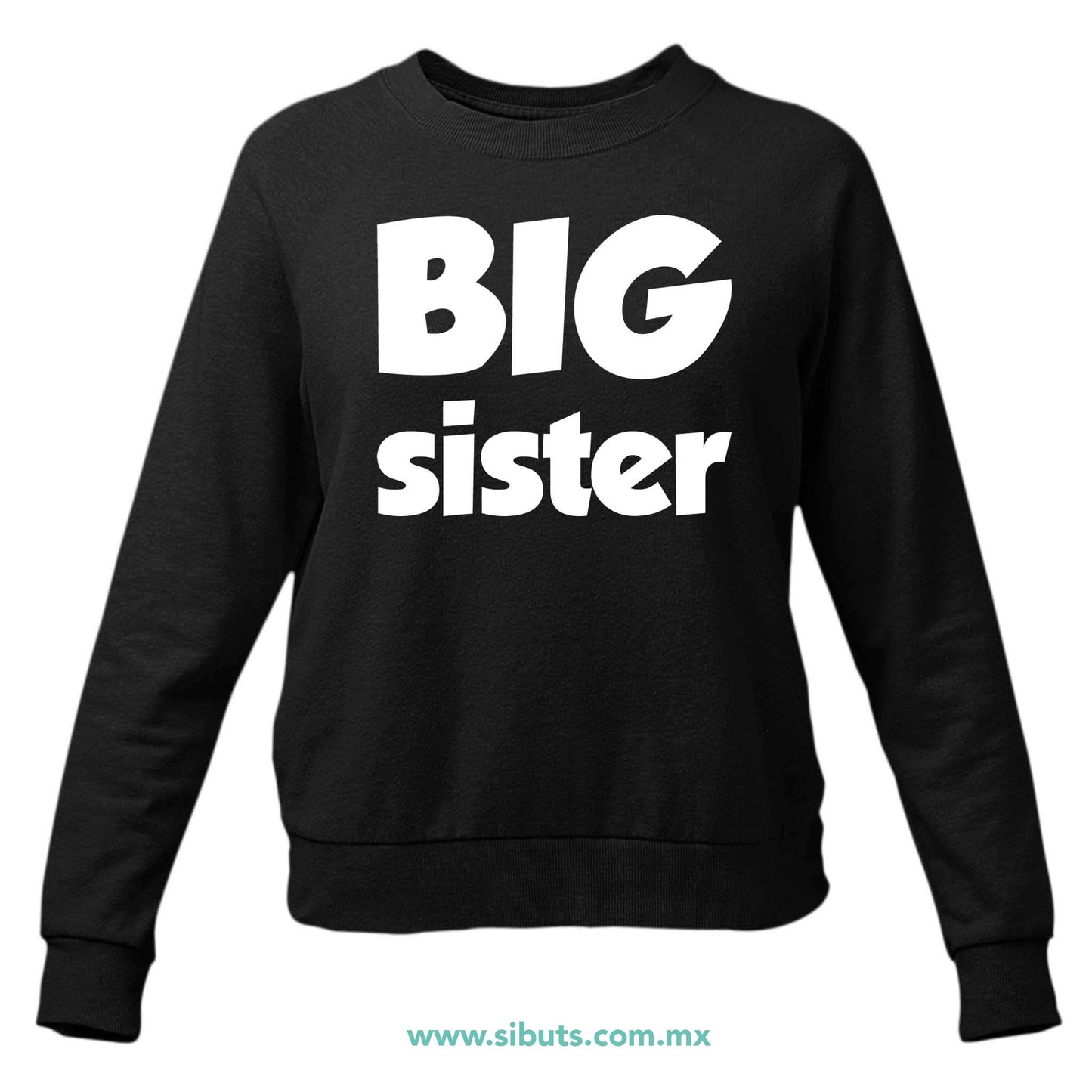 Sudadera Mujer Cuello Redondo Big Sister Hermana Mayor