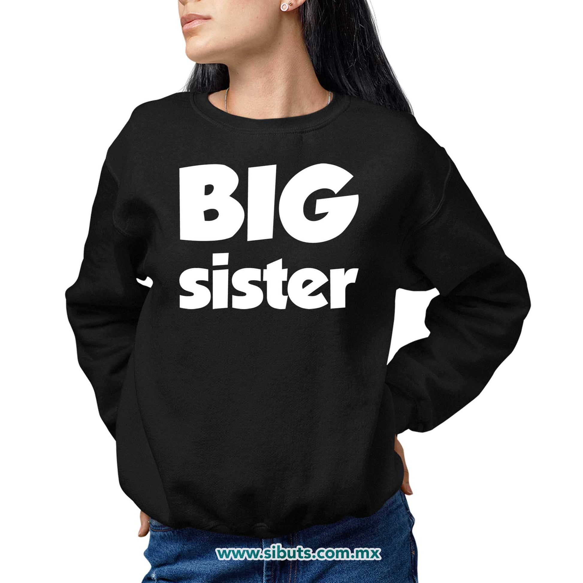 Sudadera Mujer Cuello Redondo Big Sister Hermana Mayor