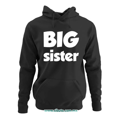 Sudadera Mujer Gorro Big Sister Hermana Mayor