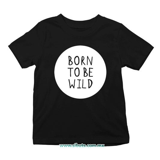Playera Niño Born To Be Wild