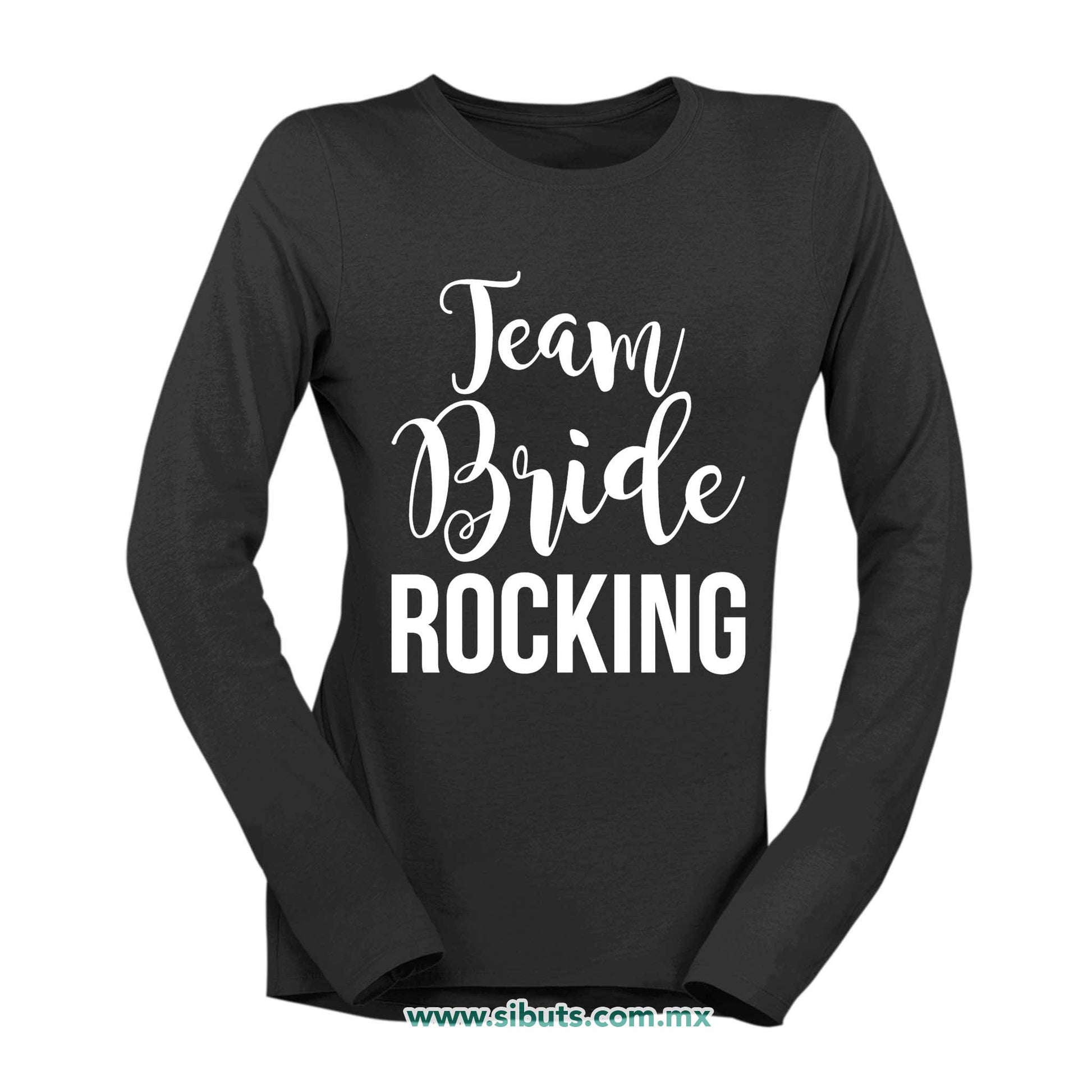 Playera Mujer Manga Larga Despedida De Soltera Team Bride Rocking Boda