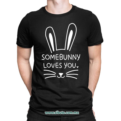 Playera Hombre Conejo Some Bunny Loves You
