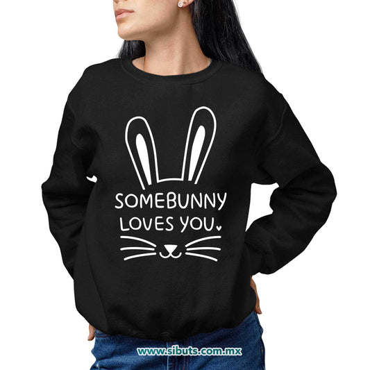 Sudadera Mujer Cuello Redondo Conejo Some Bunny Loves You