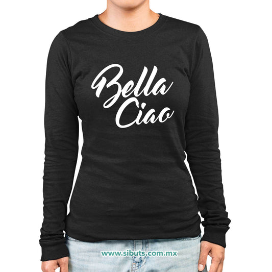 Playera Mujer Manga Larga Casa De Papel Bella Ciao