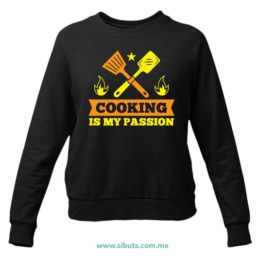 Sudadera Mujer Cuello Redondo Cocinar Es Mi Pasión Chef
