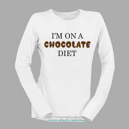 Playera Mujer Manga Larga Estoy en Dieta de Chocolate