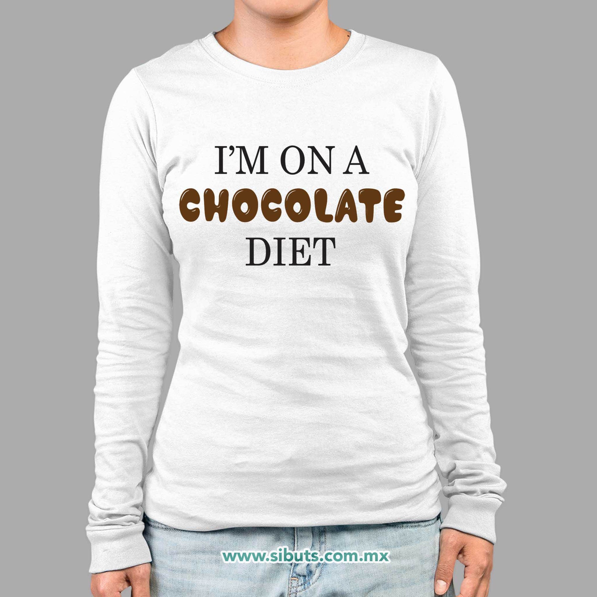Playera Mujer Manga Larga Estoy en Dieta de Chocolate