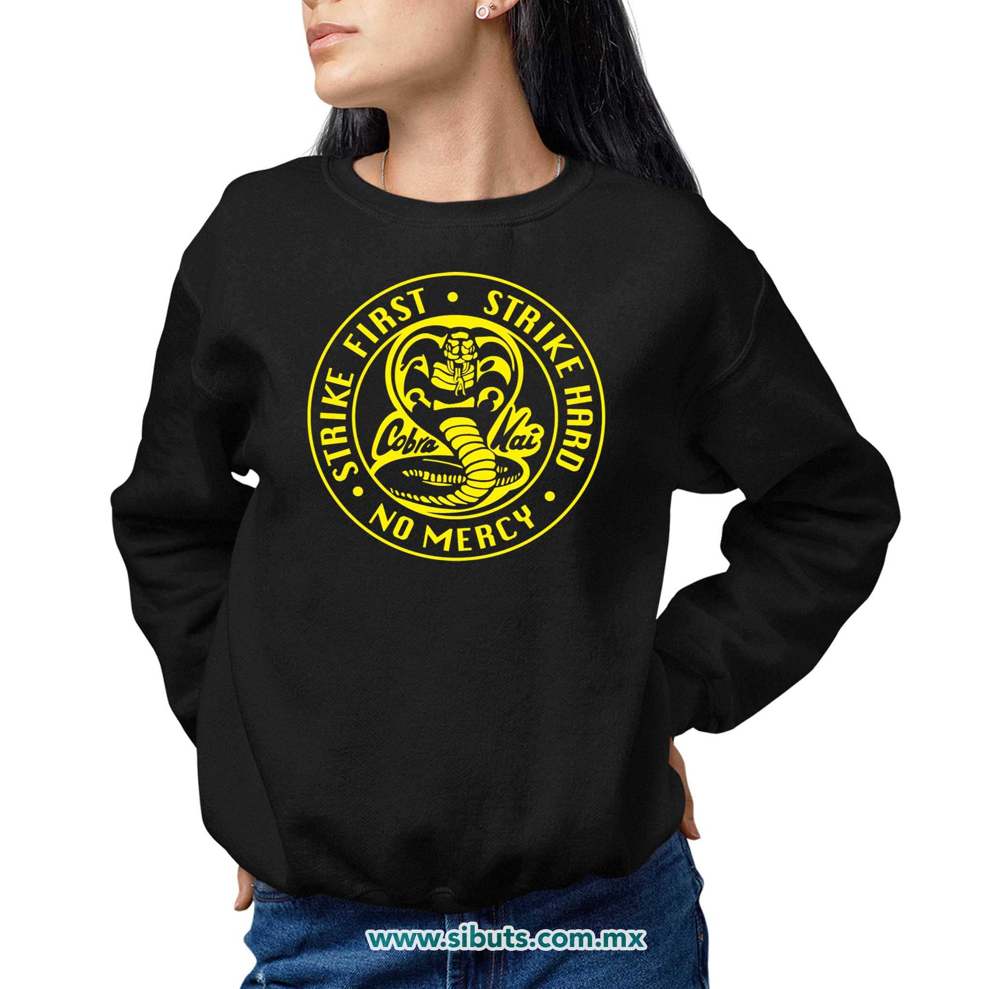Sudadera Mujer Cuello Redondo Cobra Kai Strike First