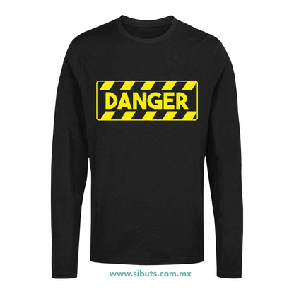 Playera Hombre Manga Larga Señalamiento Peligro Danger