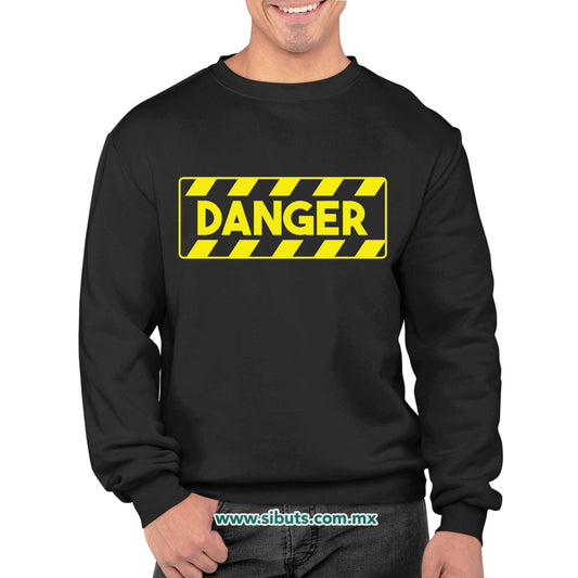 Sudadera Hombre Cuello Redondo Señalamiento Peligro Danger