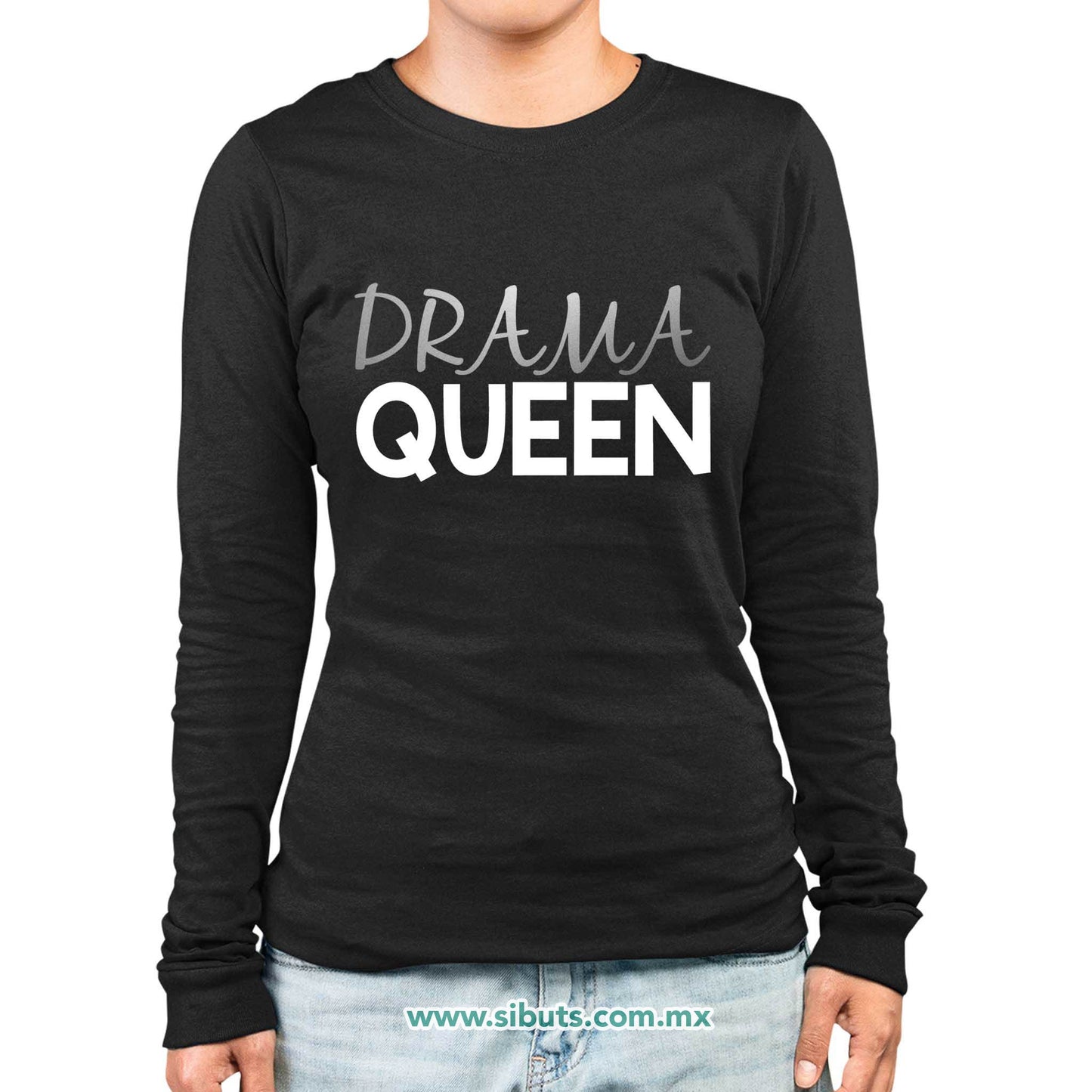 Playera Mujer Manga Larga Frase Drama Queen