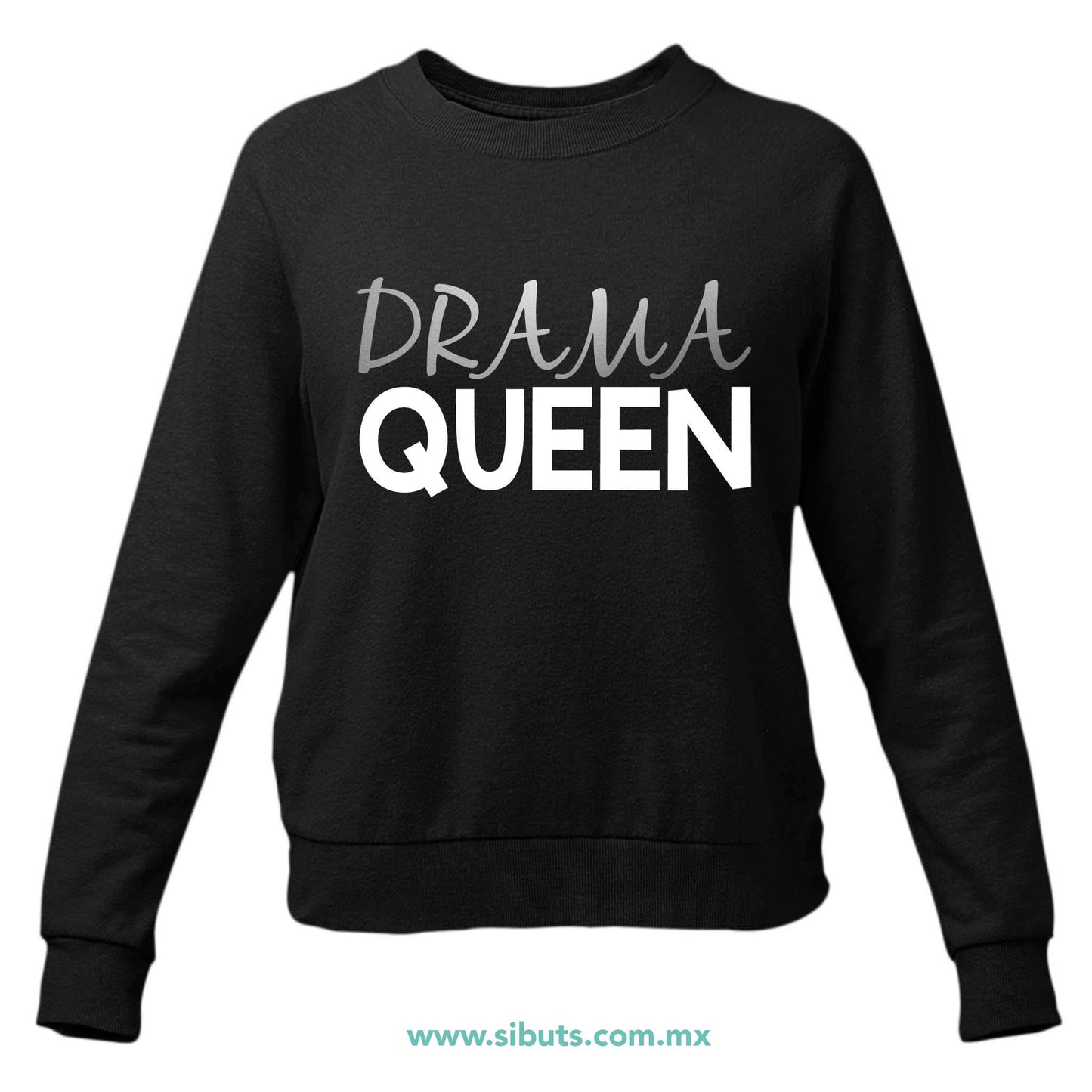 Sudadera Mujer Cuello Redondo Frase Drama Queen